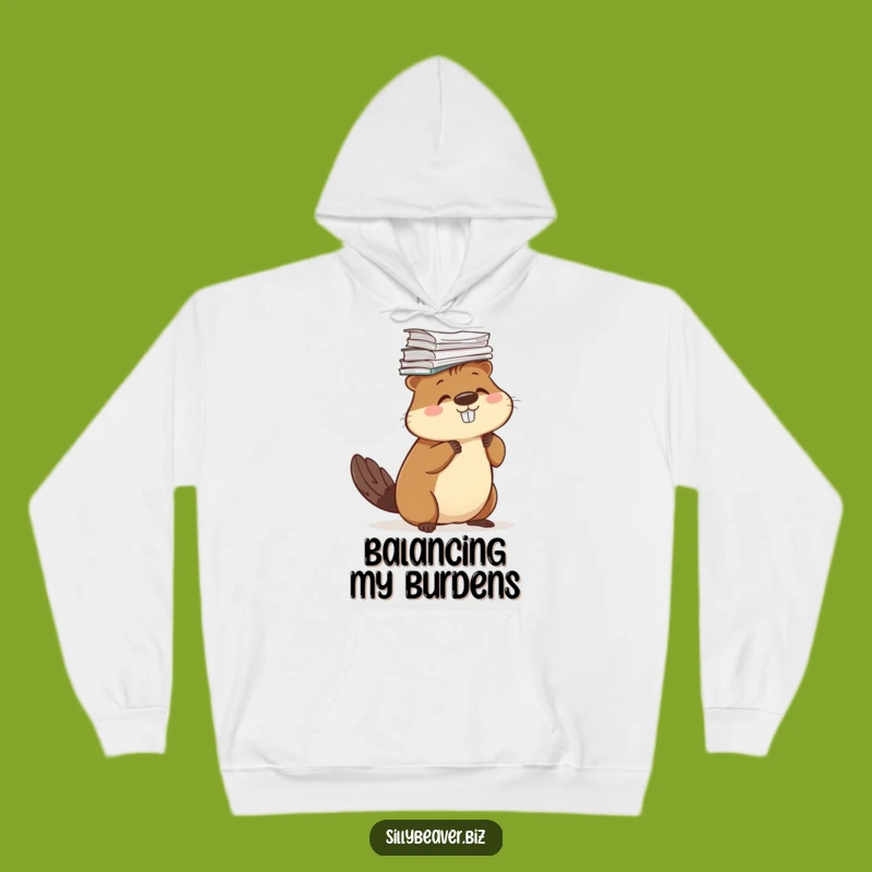 Funny Beaver Paper Hoodie: Cozy Comfort for Juggling Life, Perfect Gift
