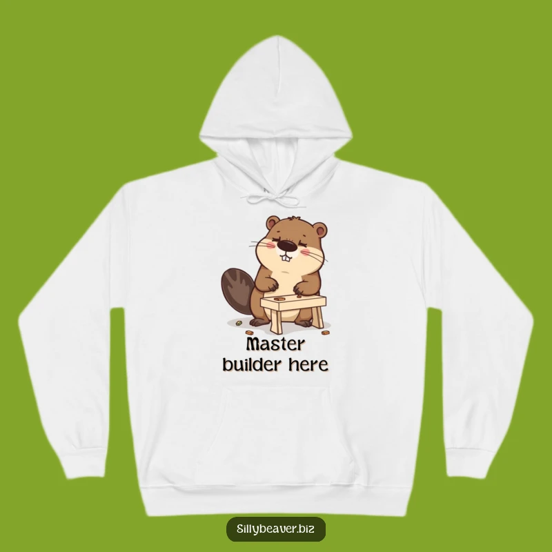 Funny Beaver Hoodie: Determined Desk Maker Cozy Comfort, Perfect Funny Gift