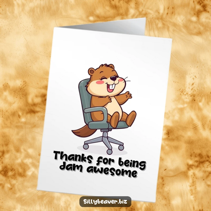 Funny Free Printable Thank You Card: A beaver gleefully spins in an office chair, sending thanks.