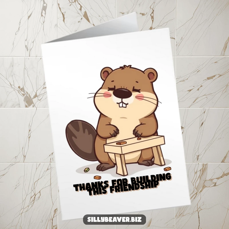 Funny Free Printable Thank You Card: Beaver hard at work building a small desk.