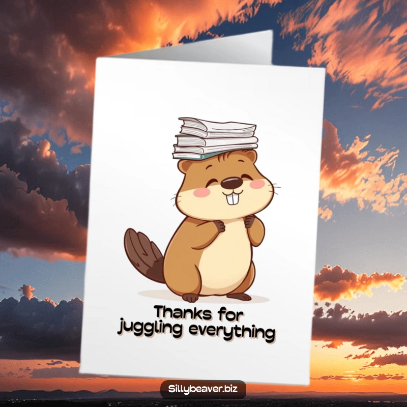 Funny Free Printable Thank You Card: Beaver masterfully balancing a tower of papers on its head.